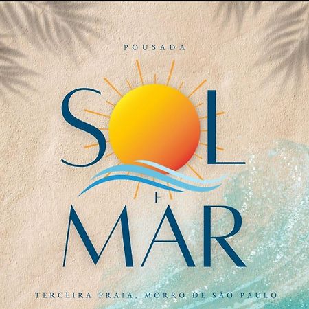 Pousada Sol E Mar Морру-ді-Сан-Паулу Екстер'єр фото